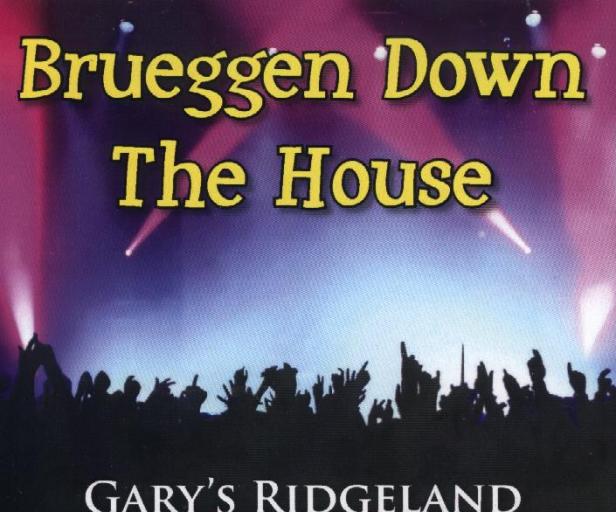 Ridgeland Dutchmen " Brueggen Down The House " - Click Image to Close